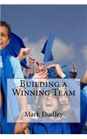 Building a Winning Team