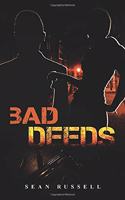 Bad Deeds