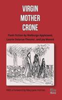 Virgin, Mother, Crone