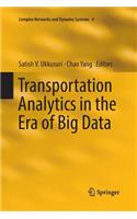 Transportation Analytics in the Era of Big Data