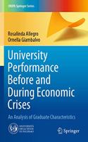 University Performance Before and During Economic Crises