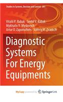 Diagnostic Systems For Energy Equipments