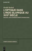 L'Optique Dans l'Inde Islamique Au Xviie Siècle