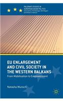 EU Enlargement and Civil Society in the Western Balkans