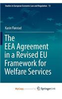 The EEA Agreement in a Revised EU Framework for Welfare Services