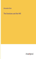 Emotions and the Will