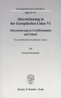 Alterssicherung in Der Europaischen Union VI