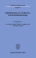 Digitalisierung Von Zivilprozess Und Rechtsdurchsetzung