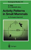 Activity Patterns in Small Mammals