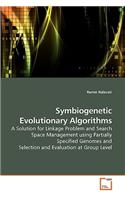 Symbiogenetic Evolutionary Algorithms