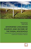 Diversified Livelihood Sources and Income of the Rural Household