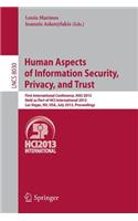 Human Aspects of Information Security, Privacy and Trust