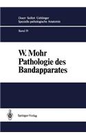 Pathologie Des Bandapparates