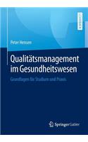 Qualitätsmanagement Im Gesundheitswesen