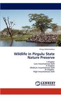 Wildlife in Pirgulu State Nature Preserve