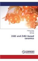 Zrb2 and Zrb2-Based Ceramics