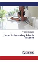 Unrest in Secondary Schools in Kenya