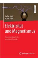 Elektrizität Und Magnetismus