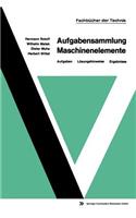 Aufgabensammlung Maschinenelemente