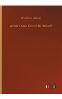 When a Man Comes to Himself