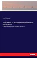 Kleine Beiträge zur deutschen Mythologie, Sitten und Heimathskunde