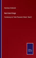 Nach dem Kriege
