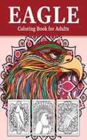 Eagles Coloring Book for Grown-ups