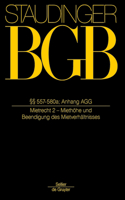 §§ 557-580a; Anh: Agg: (Mietrecht 2 - Miethöhe Und Beendigung Des Mietverhältnisses)