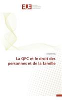La Qpc Et Le Droit Des Personnes Et de la Famille
