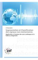 Segmentation Et Classification Des Signaux Non-Stationnaires