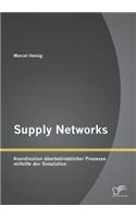 Supply Networks