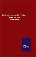 Schillers sämmtliche Werke in zwölf Bänden: (German)