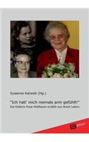 Ich Hab' Mich Niemals Arm Gefuhlt!