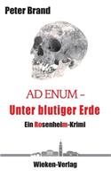 Ad Enum - Unter blutiger Erde