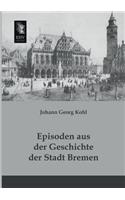 Episoden Aus Der Geschichte Der Stadt Bremen