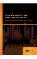 Intrinsische Motivation und Advanced Nursing Practice