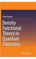 Density Functional Theory in Quantum Chemistry