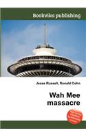 Wah Mee Massacre