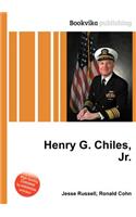Henry G. Chiles, Jr.: (English)