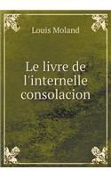 Le Livre de l'Internelle Consolacion