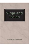 Virgil and Isaiah: (English)