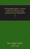 Orthographia gallica