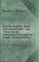 Sind Die Gedichte "Poem On Pastoral Poetry" Und "Verses On the Destruction of Drumlanrig Woods" (German Edition)