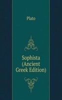 Sophista (Ancient Greek Edition)