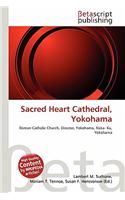 Sacred Heart Cathedral, Yokohama: (English)