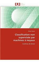 Classification Non Supervis�e Par Machines � Noyaux: (Omn.Univ.Europ.)