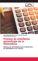 Proceso de enseñanza-aprendizaje de la Matemática