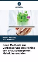 Neue Methode zur Verbesserung des Mining von unausgewogenen Mehrklassendaten