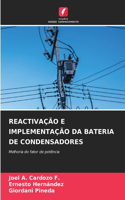 Reactivação E Implementação Da Bateria de Condensadores