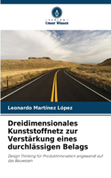 Dreidimensionales Kunststoffnetz zur Verstärkung eines durchlässigen Belags